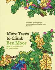 Moor, B: More Trees To Climb