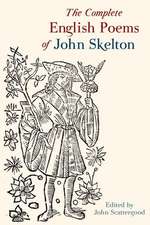 The Complete English Poems of John Skelton – Revised Edition