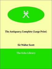 The Antiquary, Complete