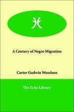 A Century of Negro Migration