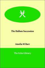 The Hallam Succession