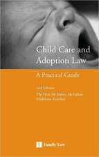 Child Care and Adoption Law: A Practical Guide