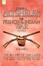 The French & Indian War Novels