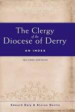 The Clergy of the Diocese of Derry: An Index