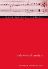 Irish Musical Analysis: Irish Musical Studies 11