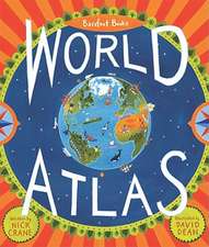 Barefoot Books World Atlas [With Map]