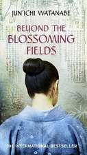 Beyond the Blossoming Fields