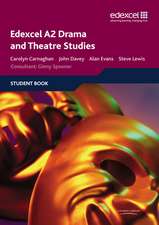 Davey, J: Edexcel A2 Drama and Theatre Studies Student book