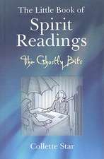 Little Book of Spirit Readings, The – The Ghostly Bits