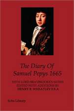 The Diary of Samuel Pepys, 1665