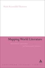 Mapping World Literature: International Canonization and Transnational Literatures