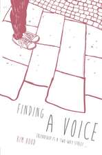 Finding A Voice