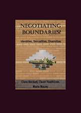 Negotiating Boundaries Identit