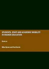 Students, Staff and Academic Mobility in Higher Education