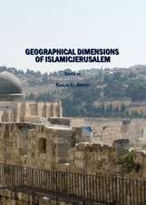 Geographical Dimensions of Islamicjerusalem