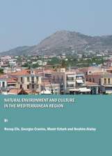 Natural Environment and Culture in the Mediterranean Region