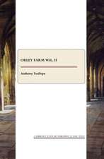 Orley Farm Vol. II