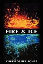 Fire and Ice