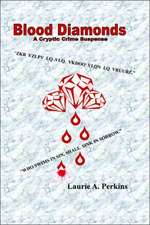 Blood Diamonds A Cryptic Crime Suspense