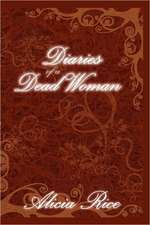 Diaries of a Dead Woman