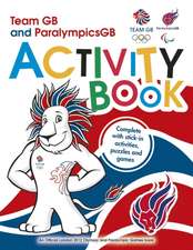 Team GB & Paralympic GB London 2012 Activity Book