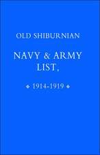 Old Shirburnian Navy & Army List (1914-18)