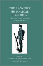 Rangers' Historical Records from 1859 to the Conclusion of the Great War