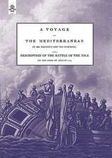 A Voyage Up the Mediterranean in His Majesty's Ship the Swiftsure.One of the Squadron Under the Command of Rear - Admiral Baron Nelson of the Nile,: The Complete Guide to Bayonet Fighting