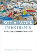 Social work in extremis – Lessons for social work internationally