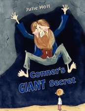 Conner's Giant Secret