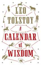 A Calendar of Wisdom: Annotated Edition