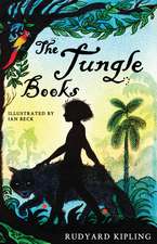 The Jungle Books: Illustrated by Ian Beck