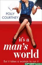 It's a Man's World