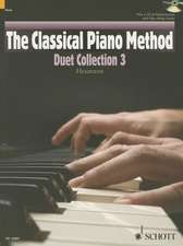 The Classical Piano Method - Duet Collection 3