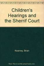 Children's Hearings and the Sheriff Court