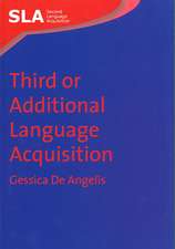 Third or Additional Language Acquisition