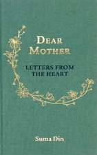 Dear Mother