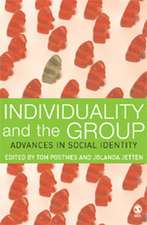 Individuality and the Group: Advances in Social Identity