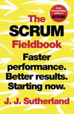 Sutherland, J: The Scrum Fieldbook