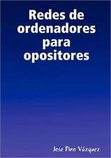 Redes de Ordenadores Para Opositores