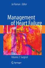 Management of Heart Failure: Volume 2: Surgical