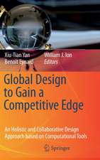 Global Design to Gain a Competitive Edge: An Holistic and Collaborative Design Approach based on Computational Tools