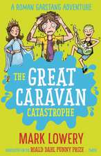 The Great Caravan Catastrophe: Volume 4