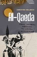 Al-Qaeda: From Global Network to Local Franchise