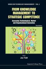 From Knowledge Management to Strategic Competence