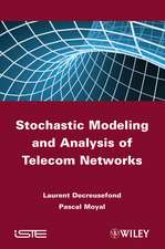 Stochastic Modeling and Analysis of Telecoms Networks