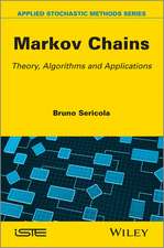 Markov Chains – Theory and Applications