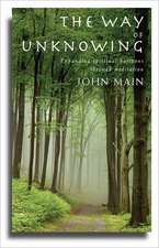 The Way of Unknowing