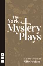 The York Mystery Plays