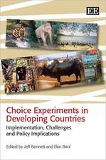 Choice Experiments in Developing Countries – Implementation, Challenges and Policy Implications